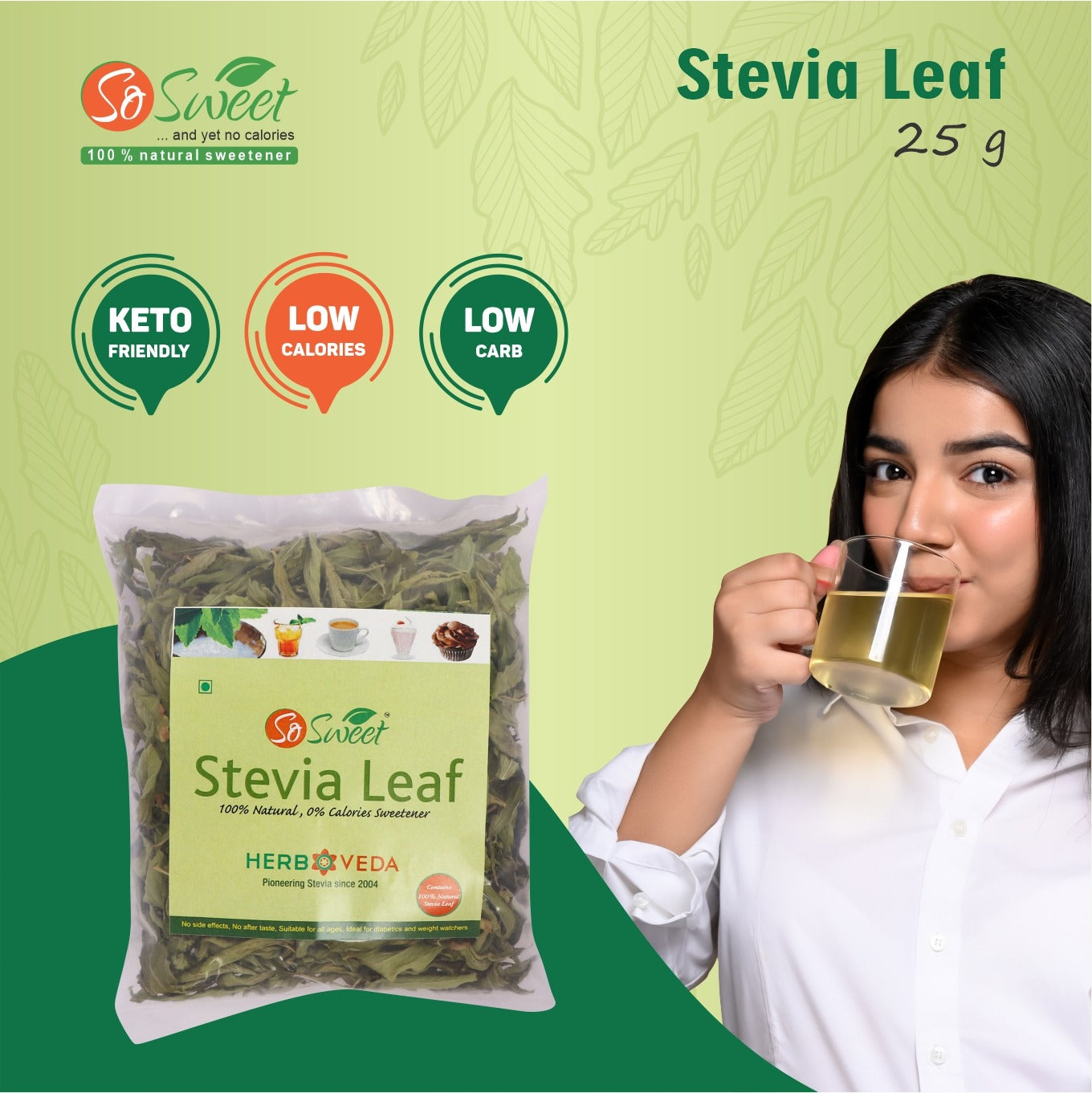 So Sweet Stevia Leaf Sugar Free Natural Zero Calorie Sweetener Pack of 3 (25 gm each)