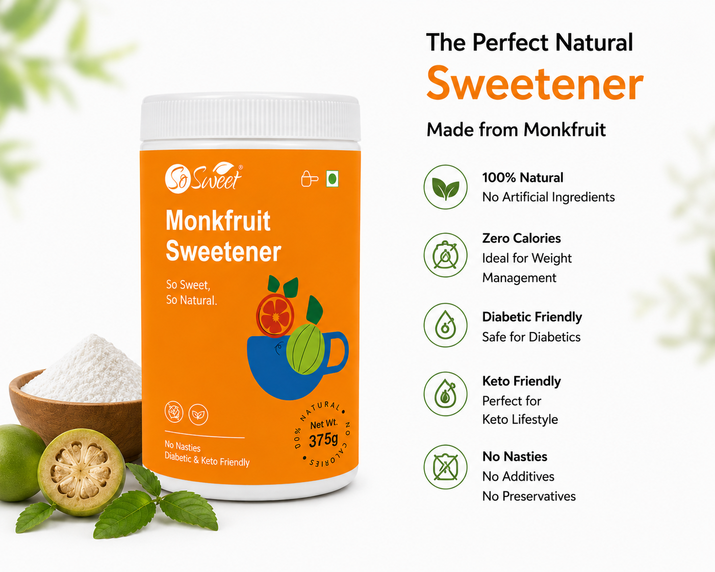 So Sweet Monk Fruit 100% Natural Zero Calorie Sweetener -375gm -Diabetic & Keto Friendly