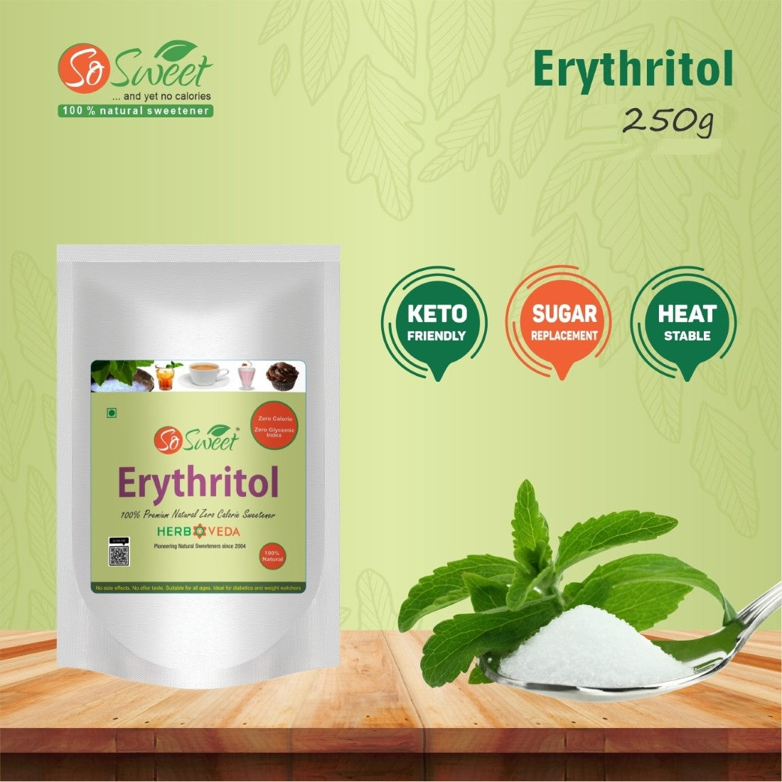 Erythritol Sugar Free Natural Zero Calorie Sweetener, 250gm-So Sweet 
